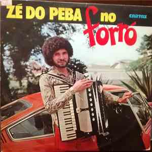 Zé Do Peba - Zé Do Peba No Forró album