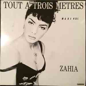 Zahia - Tout A Trois Metres album