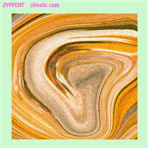 Zypfent - Climatic Cage album