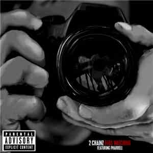 2 Chainz Featuring Pharrell - Feds Watching album