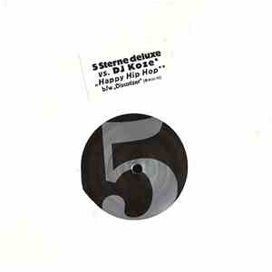 5 Sterne Deluxe Vs. DJ Koze - Happy Hip Hop b/w Discotizer album