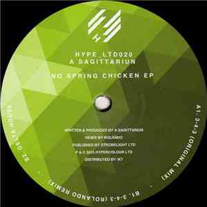 A Sagittariun - No Spring Chicken EP album