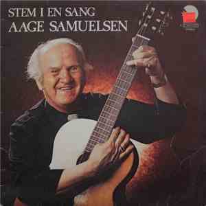 Aage Samuelsen - Stem I En Sang album