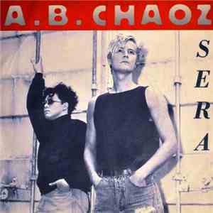 A.B. Chaoz - Sera album