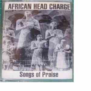 African Head Charge - Songs Of Praise album