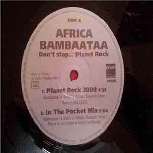 Afrika Bambaataa & The Soulsonic Force - Don't Stop... Planet Rock (The Remix EP) album