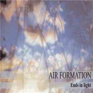Air Formation - Ends In Light album