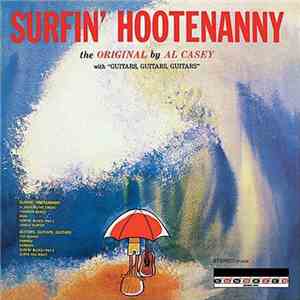 Al Casey  - Surfin' Hootenanny album