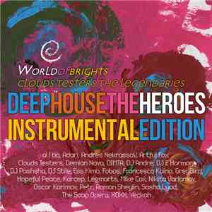 al l bo, Clouds Testers - Deep House The Heroes Vol. V: Instrumental Edition album