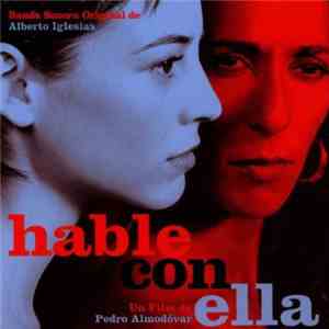 Alberto Iglesias - Hable Con Ella (Banda Sonora Original) album