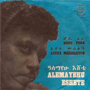 Alemayehu Eshete - Hode Fera / Abeba Messeletch album