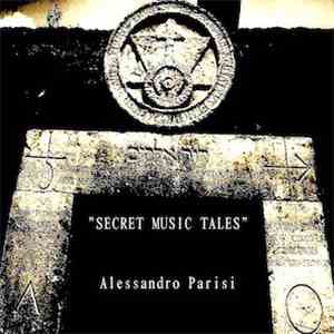 Alessandro Parisi  - Secret Music Tales album