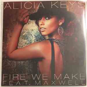 Alicia Keys Featuring Maxwell - Fire We Make album