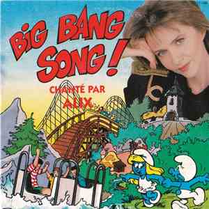 Alix  - Big Bang Song! album