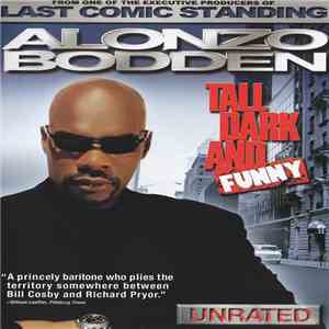 Alonzo Bodden - Tall Dark And Funny album