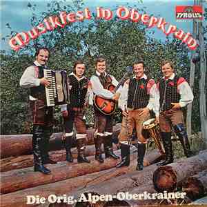 Alpenoberkrainer - Musikfest in Oberkrain album