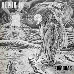 Alpha III - Sombras album