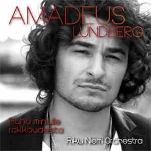 Amadeus Lundberg, Riku Niemi Orchestra - Puhu Minulle Rakkaudesta album
