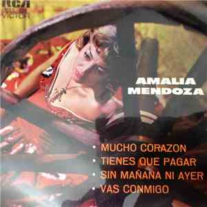 Amalia Mendoza - Mucho Corazon album