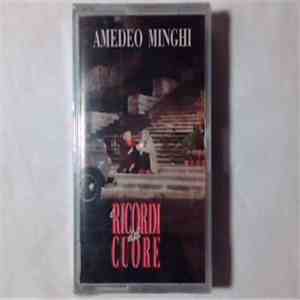 Amedeo Minghi - I Ricordi Del Cuore album