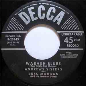 Andrews Sisters And Russ Morgan And His Scranton Seven - Wabash Blues album