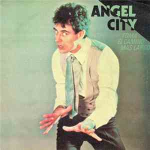 Angel City  - Take The Long Line = Toma El Camino Mas Largo album