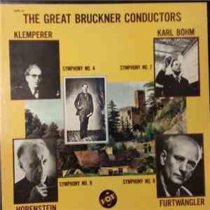 Anton Bruckner - The Great Bruckner Conductors album