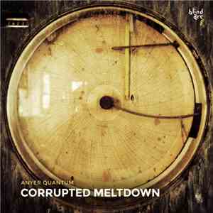 Anyer Quantum - Corrupted Meltdown album