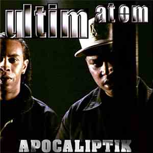 Apocaliptik - Ultim Atom album