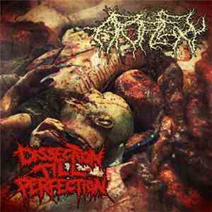 Apoplexy  - Dissection Till Perfection album