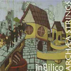 Archæa Strings - In Bilico album