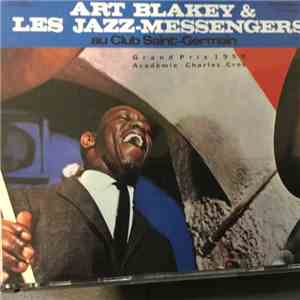 Art Blakey & Les Jazz-Messengers - Au Club Saint-Germain album