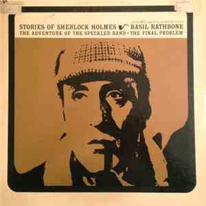 Arthur Conan Doyle / Basil Rathbone - Stories Of Sherlock Holmes album