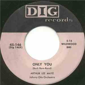 Arthur Lee Maye, Johnny Otis Orchestra - Only You / Gee album