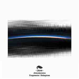 Atmodermics - Fragments / Subspices album