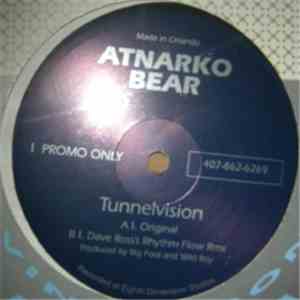 Atnarko Bear - Tunnelvision album