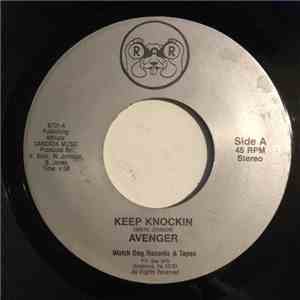 Avenger  - Keep Knockin / It's Too Late album