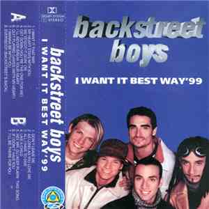 Backstreet Boys - I Want It Best Way' 99 album