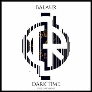 Balaur  - Dark Time album