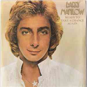 Barry Manilow - Ready To Take A Chance Again album