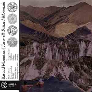 Bastard Mountain - Farewell, Bastard Mountain album