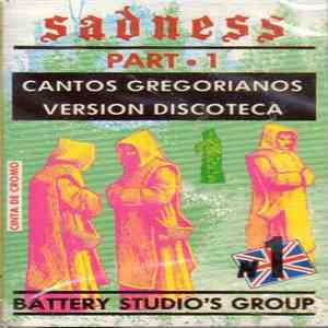 Battery Studio's Group - Sadness - Part. 1 (Cantos Gregorianos - Versión Discoteca) album