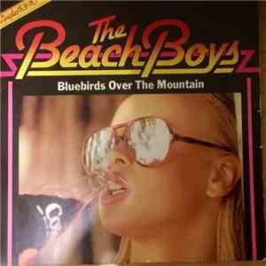 Beach Boys - Bluebirds Over The Mountain album