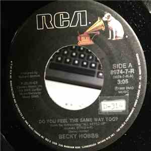 Becky Hobbs - Do You Feel The Same Way Too? album