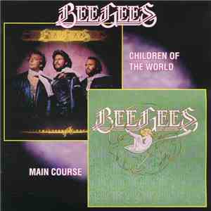 Bee Gees - Children Of The World / Main Course album