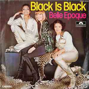 Belle Epoque - Black Is Black album
