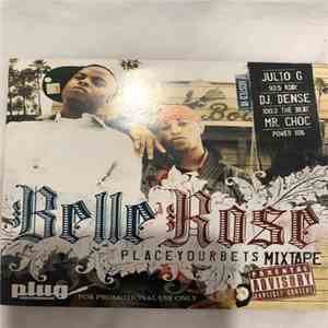 Belle Rose - Place Your Bets Mixtape album
