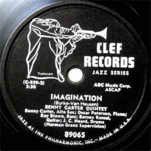 Benny Carter Quintet - Imagination / I Get A Kick Out Of You album
