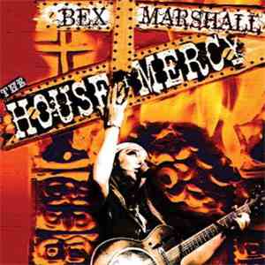 Bex Marshall - The House Of Mercy album