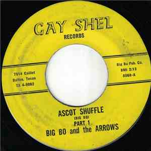 Big Bo And The Arrows - Ascot Shuffle album